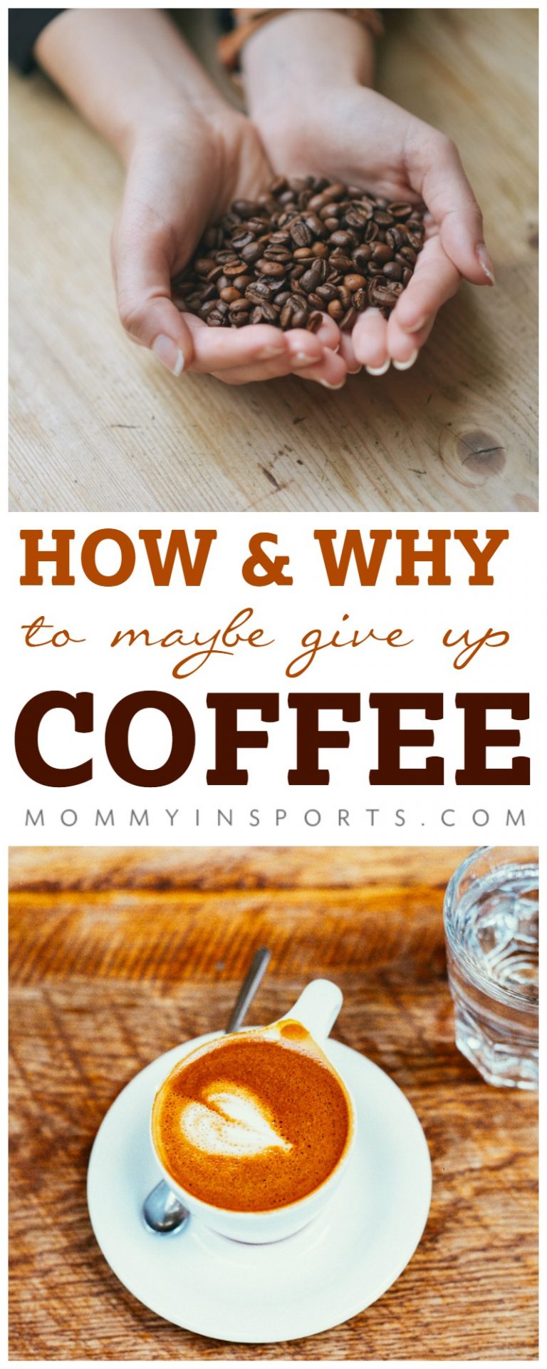 How and Why to Give Up Coffee