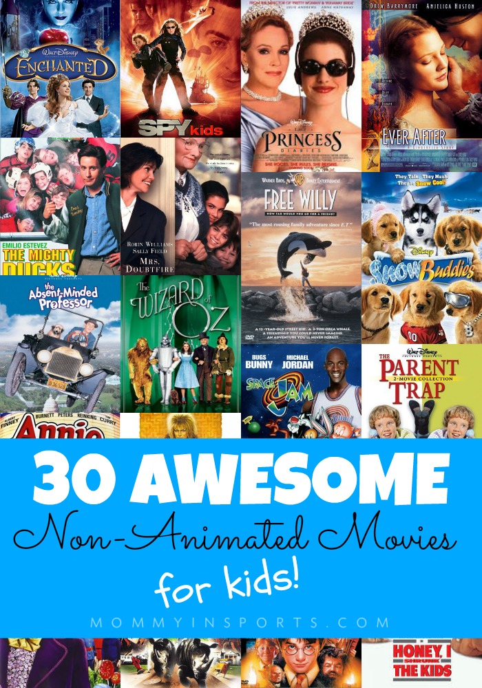 30 Awesome Non-Animated Movies for Kids
