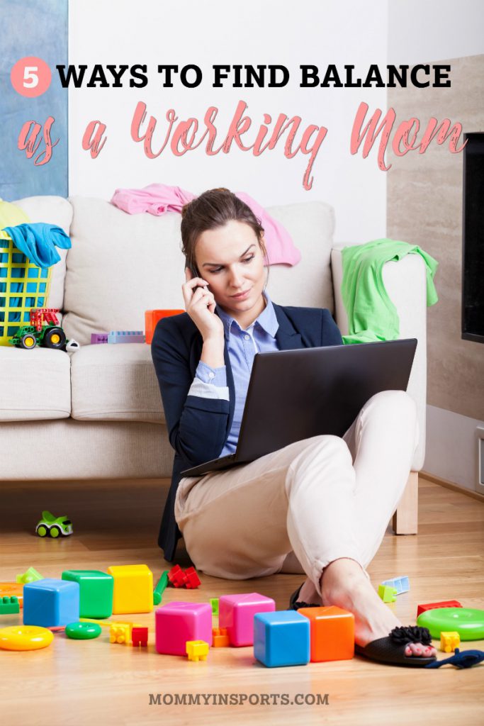 Having a hard time finding balance as a working mom? Sometimes it can be elusive, but it IS possible to multi-task! Check out these 5 ways you can find balance as a working mom!