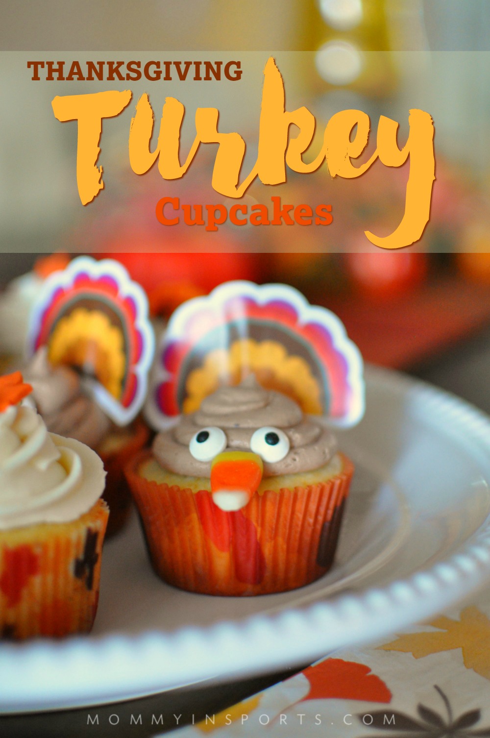 How To Bake Too Cute Thanksgiving Turkey Cupcakes